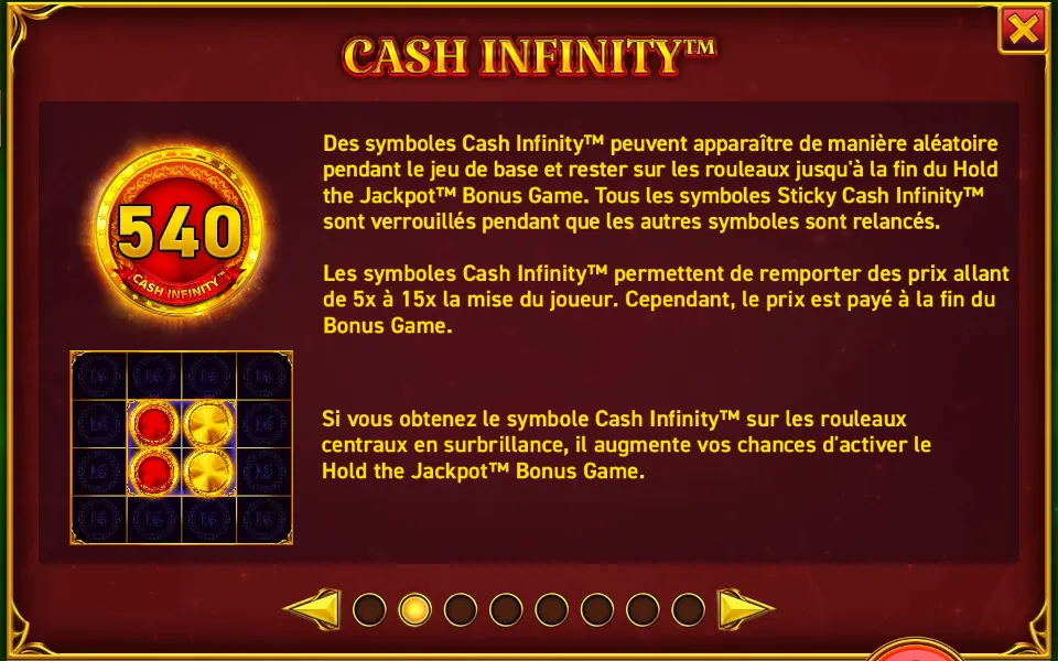 Page CASH INFINITY de l’aide de 16 Coins Grand Gold Edition : une pièce rouge et dorée marquée 540 et une petite grille où quatre pièces occupent les rouleaux centraux, avec le texte de la fonction