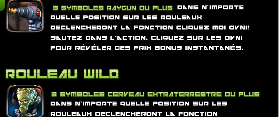 Rubriques de l’aide d’Arrival : un pistolet à rayons pour CLIQUEZ MOI, puis ROULEAU WILD avec un personnage à la tête verte et cerveau apparent