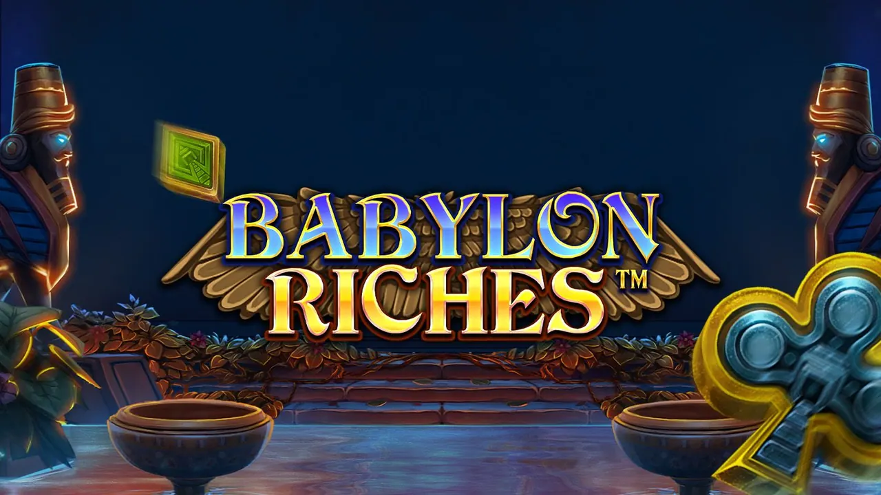 Visuel officiel de Babylon Riches (NetEnt)