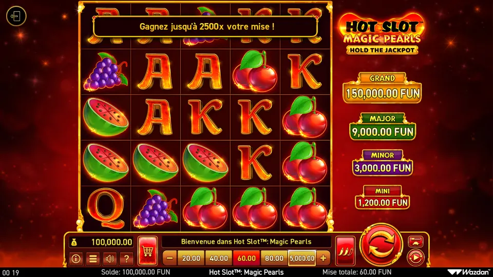Grille de 5 colonnes sur 5 rangées de Hot Slot Magic Pearls avec des pastèques, des cerises, des raisins et des lettres A, K et Q ; à droite les compteurs GRAND 150 000, MAJOR 9 000, MINOR 3 000 et MINI 1 200 FUN, en haut le bandeau « Gagnez jusqu’à 2500x votre mise ! »
