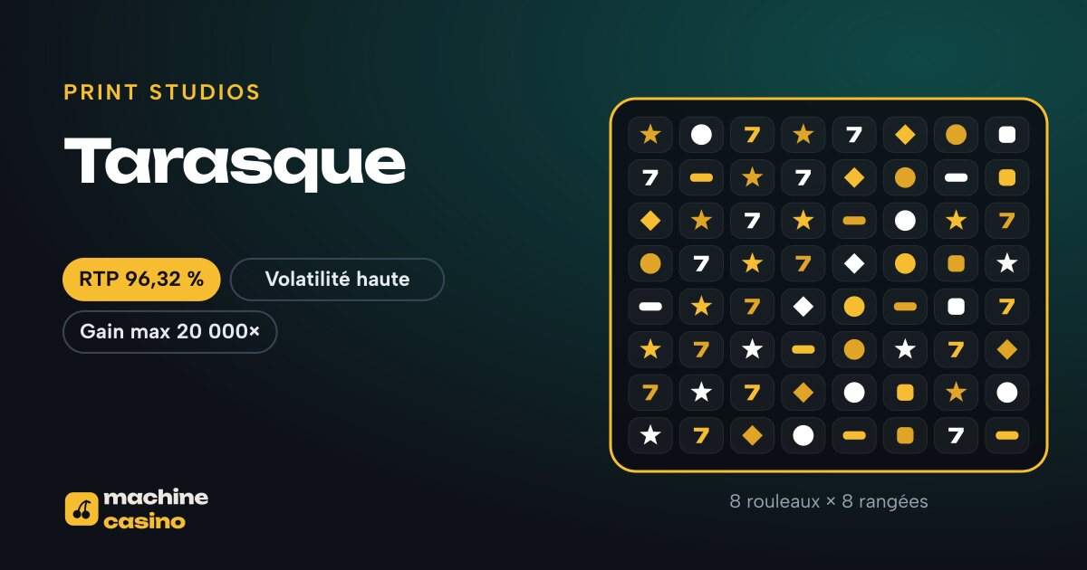 Visuel de Tarasque : 8 rouleaux × 8 rangées, RTP 96,32 %